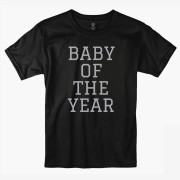 Baby of the year T-shirt Barn