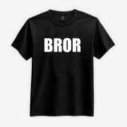 BROR T-shirt