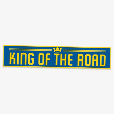 King Of The Road Bumpersticker