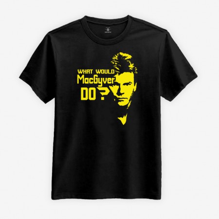 What Would MacGyver Do? T-shirt
