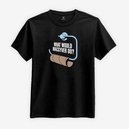 What Would MacGyver Do T-shirt